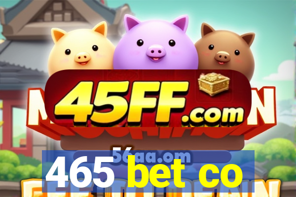 465 bet co